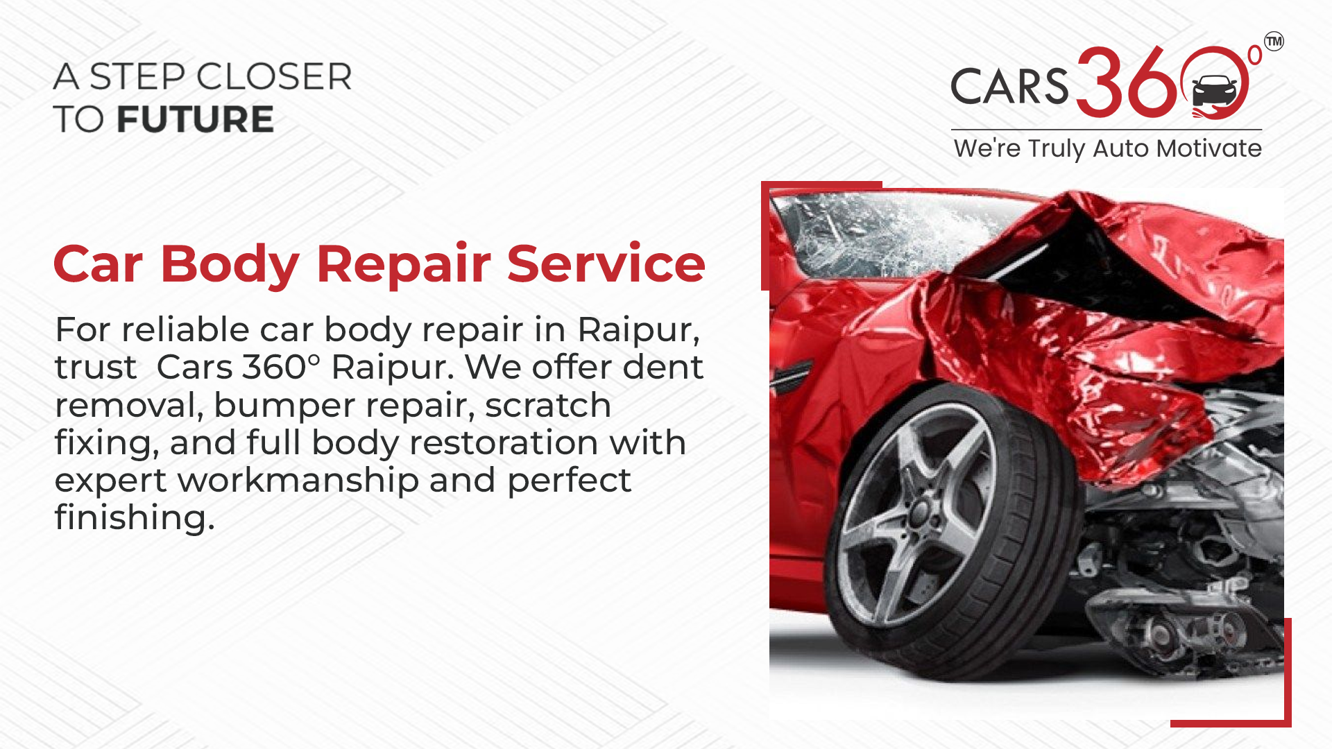 Car Body Repair Service -Cars 360 Raipur 